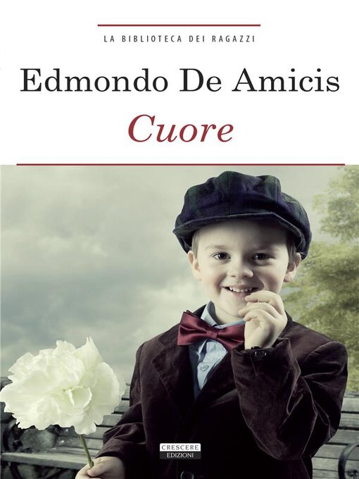 Title details for Cuore by Edmondo De Amicis - Available